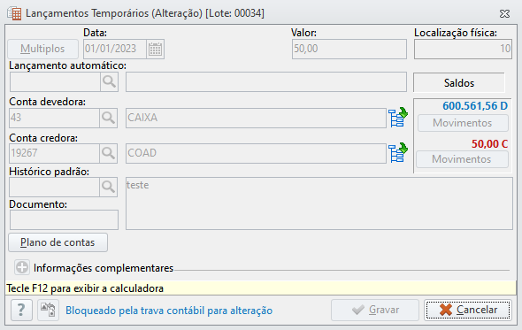 Tela de Lançamentos Temporários (Alteração) Tela de Lançamentos Temporários (Alteração)