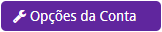 Opções da Conta Opções da Conta